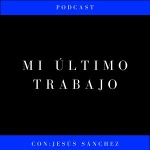 Mi Último Trabajo