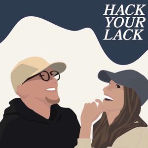 Hack Your Lack