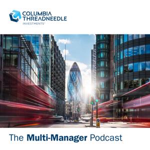 The Multi-Manager Podcast