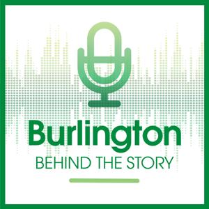 Burlington, Behind The Story