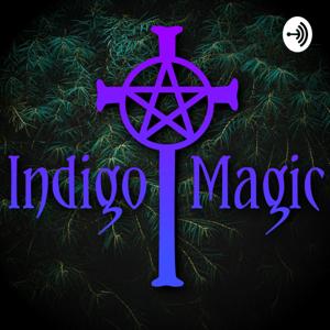 Indigo Magic Podcast