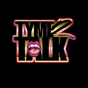 Tyme 2 Talk