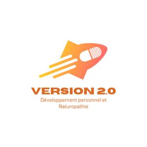 VERSION 2.0 : Développement Personnel et Naturopathie by Dimitri Lefebvre