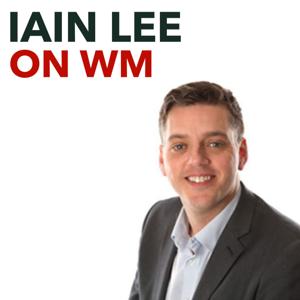 Iain Lee on WM