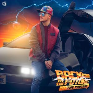 Back to the Future: The Podcast by Brad Gilmore