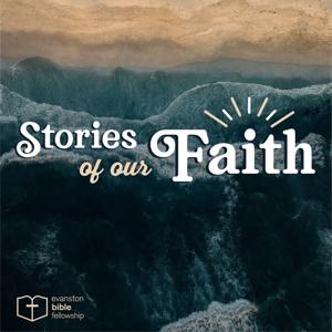 Stories Of Our Faith