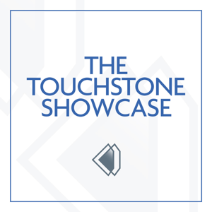 The Touchstone Showcase