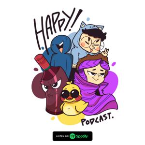 Happy Podcast!