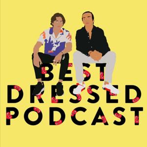 Best Dressed Podcast