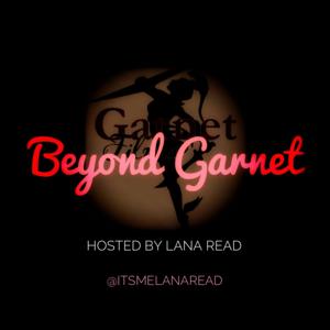 Beyond Garnet