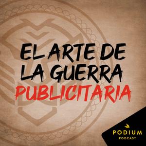 El Arte de la Guerra Publicitaria by Caracol Podcast