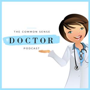 The Common Sense Doctor