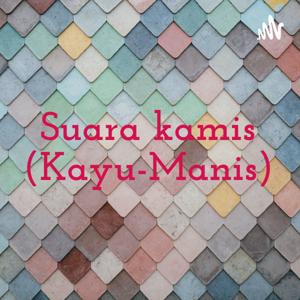 Suara kamis (Kayu-Manis)