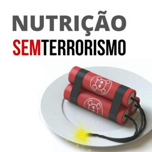 Nutrição Sem Terrorismo