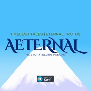 Aeternal: The Epic Story Pod