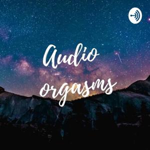 Audio Orgasms