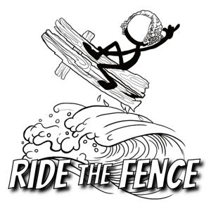 Ride The Fence