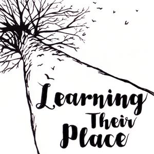 Learning Their Place