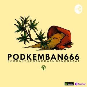 Podkemban666 (Podcast Kebanggaan Bangsaaat)