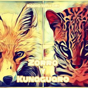 Zorro y Kunaguaro