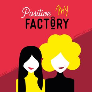 My Positive Factory