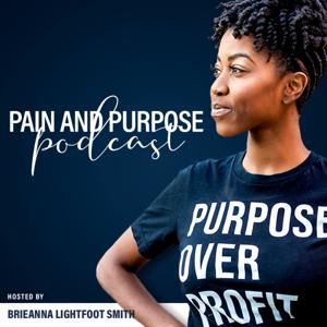 Pain and Purpose Podcast