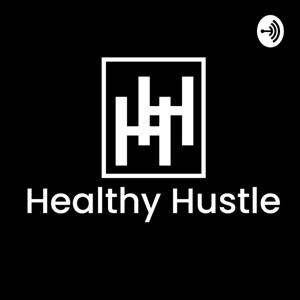 Healthy Hustle