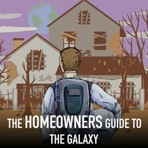 The HOMEOWNERS Guide to the Galaxy