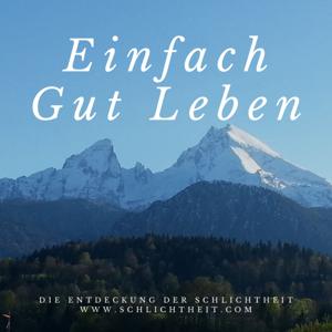 einfach gut leben