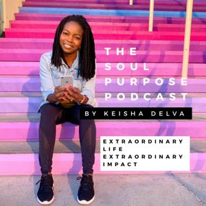 The Soul Purpose Podcast