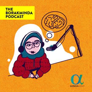 The Borak Minda Podcast
