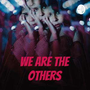 We Are The Others