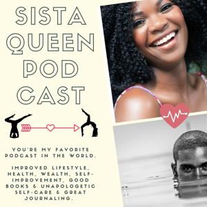 SistaQueen Podcast