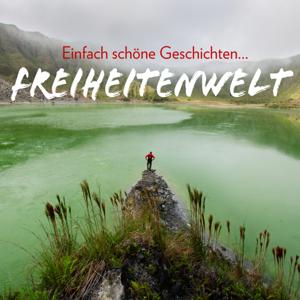 Freiheitenwelt - Einfach schöne Geschichten