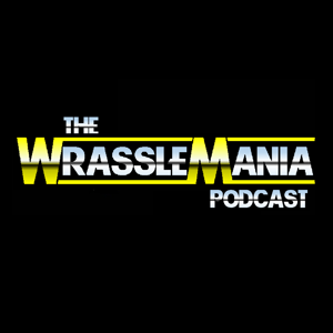 Wrasslemania Podcast