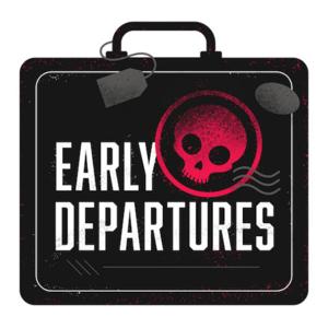 Early Departures