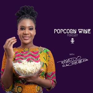 Popcorn Wine podcast