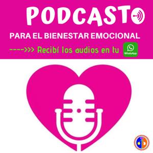 PODCAST CAMINO AL BIENESTAR EMOCIONAL