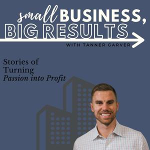 Small Business, Big Results