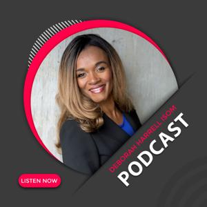 Deborah Harrell Isom - Podcast