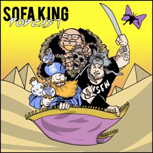 Sofa King Podcast by Sofa King Podcast