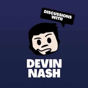 Discussions with Devin Nash