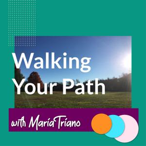 Walking Your Path