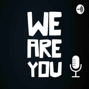 We Are You