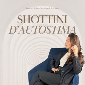 Shottini d'Autostima