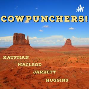 Cowpunchers! by Stuart Kaufman & Amy MacLeod