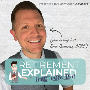 Retirement Explained Show