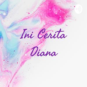 Ini Cerita Diana