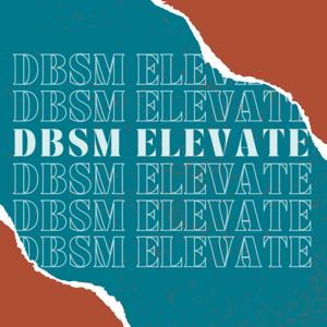 DBSM Elevate