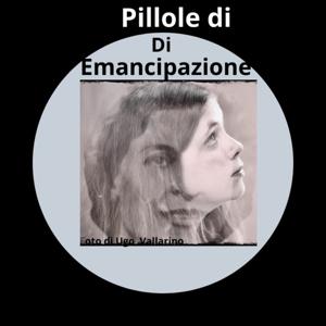 Pillole di Emancipazione